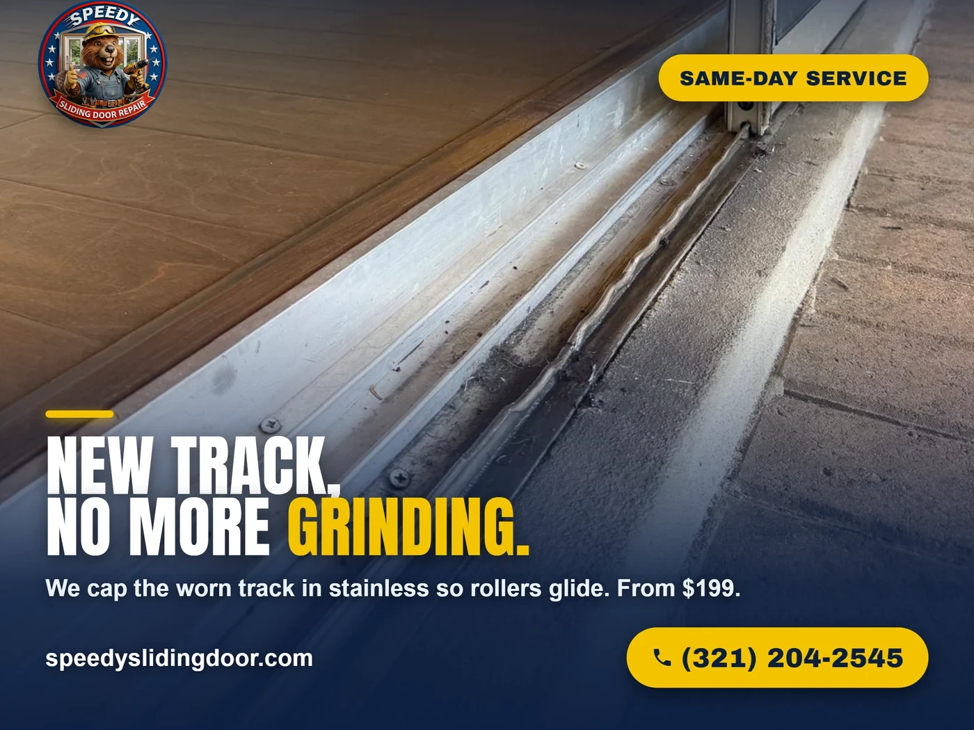 New stainless-steel sliding door track cap installed so the rollers glide instead of grind — Speedy Sliding Door Repair, Central Florida, from $129