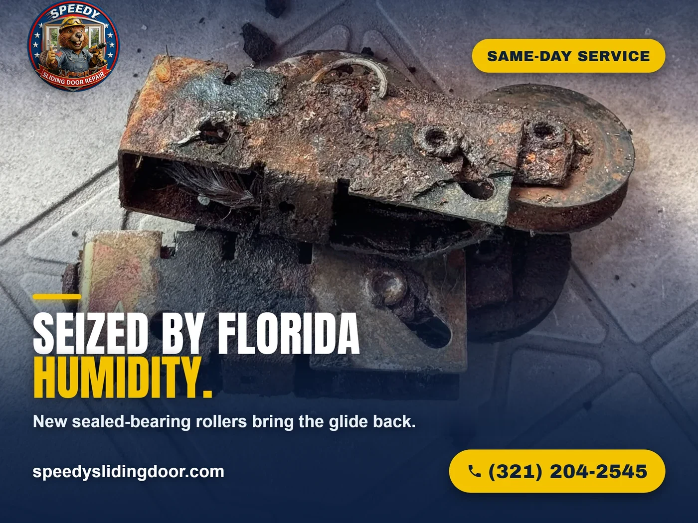 Rusted, seized sliding door roller that stopped turning, Central Florida