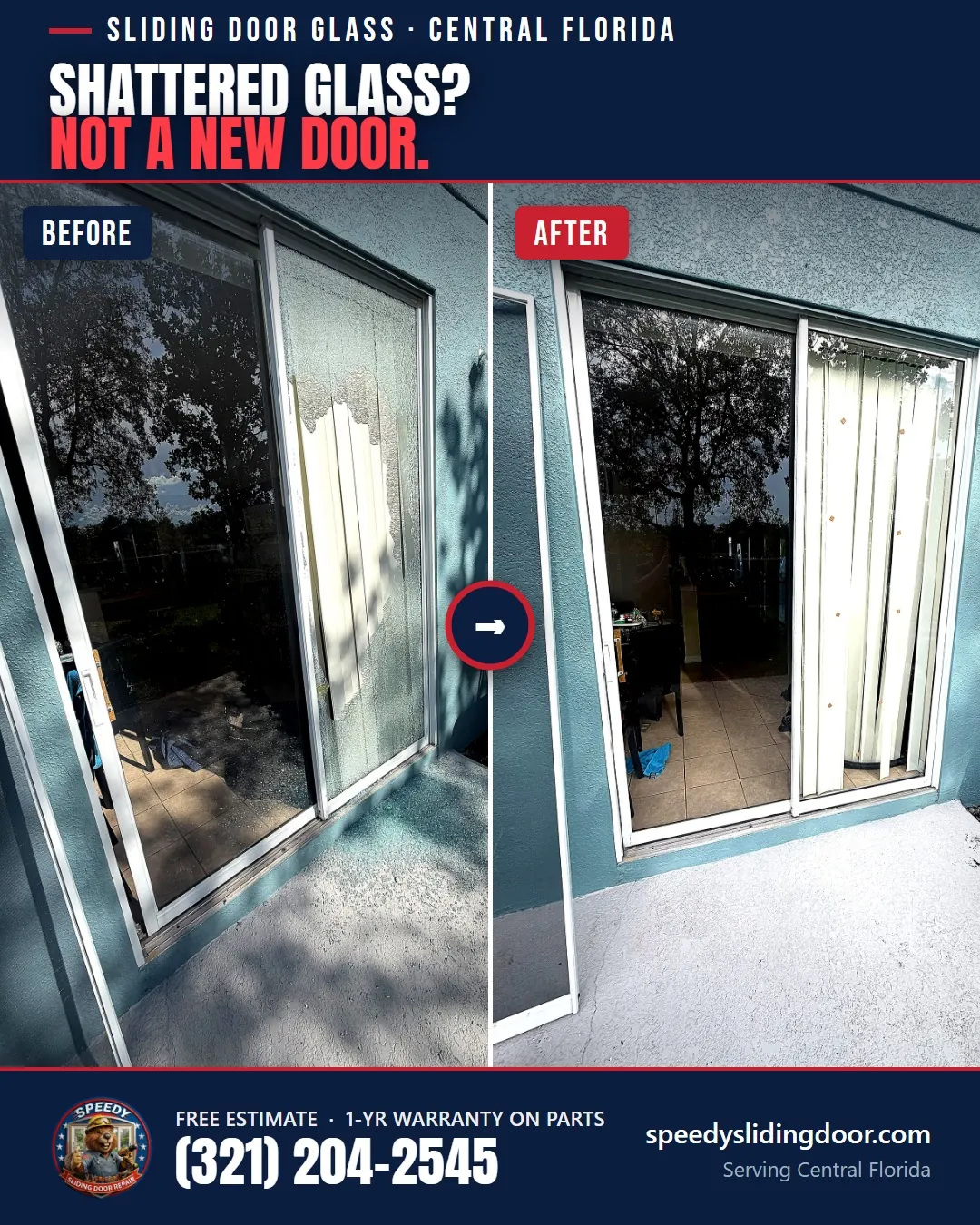 Before and after: a shattered sliding glass door panel and the same door back in one piece at a Central Florida home